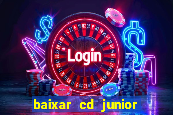 baixar cd junior marques 2024